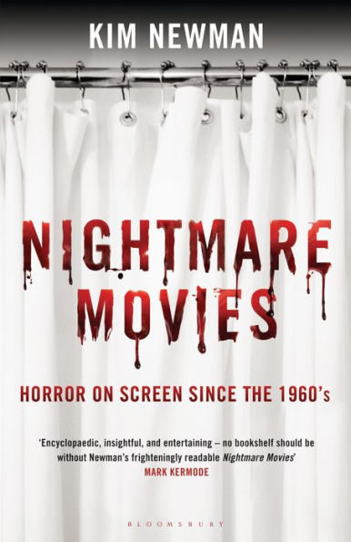 Nightmare Movies: Horror on Screen Since the 1960s