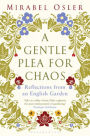 A Gentle Plea for Chaos: Reissued