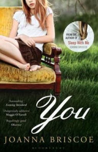 Title: You, Author: Joanna Briscoe