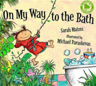 Title: On My Way to the Bath, Author: Sarah Maizes