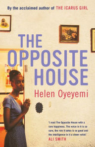 Title: The Opposite House, Author: Helen Oyeyemi