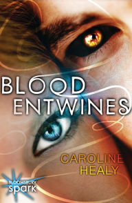 Title: Blood Entwines, Author: Caroline Healy