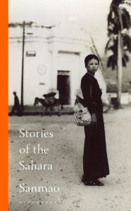 Free e book download in pdf Stories of the Sahara 9781408881873 FB2 in English by Sanmao, Mike Fu