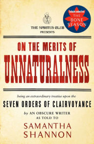 Title: On the Merits of Unnaturalness, Author: Samantha Shannon