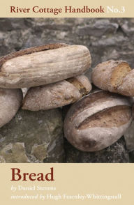 Title: Bread: River Cottage Handbook No.3, Author: Daniel Stevens