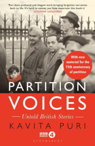 Title: Partition Voices: Updated for the 75th anniversary of partition, Author: Kavita Puri