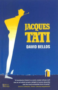 Title: Jacques Tati, Author: David Bellos