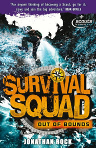 Title: Survival Squad: Out of Bounds: Book 1, Author: Jonathan Rock