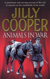 Title: Animals In War, Author: Jilly Cooper OBE