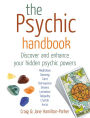 The Psychic Handbook: Discover and Enhance Your Hidden Psychic Powers