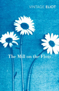 Title: The Mill on the Floss, Author: George Eliot