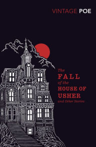 Title: The Fall of the House of Usher and Other Stories, Author: Edgar Allan Poe