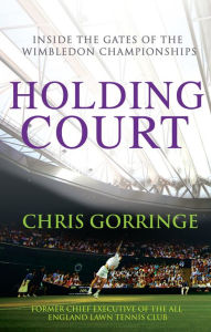 Title: Holding Court, Author: Chris Gorringe