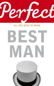 Title: Perfect Best Man, Author: George Davidson