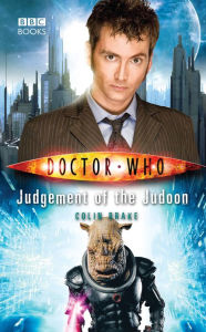 Title: Doctor Who: Judgement of the Judoon, Author: Colin Brake