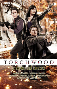 Title: Torchwood: Consequences, Author: Andrew Cartmel