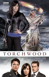 Title: Torchwood: Risk Assessment, Author: James Goss