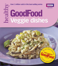 Title: Good Food: Veggie Dishes: Triple-tested Recipes, Author: Orlando Murrin