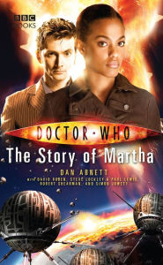 Title: Doctor Who: The Story of Martha, Author: Dan Abnett