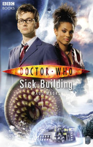 Title: Doctor Who: Sick Building, Author: Paul Magrs