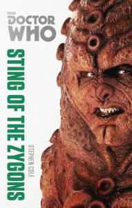 Title: Doctor Who: Sting of the Zygons: The Monster Collection Edition, Author: Stephen Cole