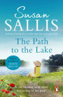 The Path to the Lake: a moving, uplifting and inspiring novel from bestselling author Susan Sallis