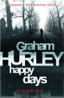 Happy Days (Joe Faraday Series #12)