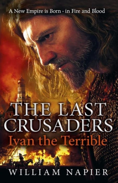 the Last Crusaders: Ivan Terrible