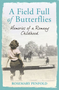 Title: A Field Full of Butterflies, Author: Rosemary Penfold