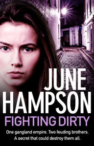 Title: Fighting Dirty, Author: June Hampson