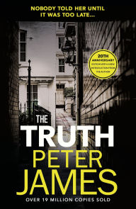 Title: The Truth, Author: Peter James