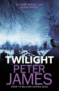 Title: Twilight, Author: Peter James