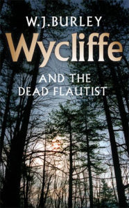 Title: Wycliffe and the Dead Flautist, Author: W.J. Burley