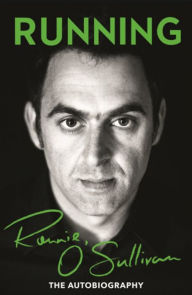 Title: Running, Author: Ronnie O'Sullivan