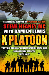 Title: X Platoon, Author: Steve Heaney