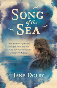 Title: Song of the Sea, Author: Jane Dolby