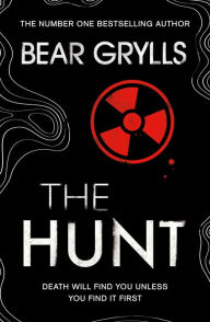 Title: Bear Grylls: The Hunt, Author: Bear Grylls