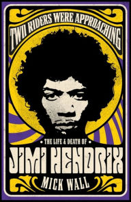 Free download books for android Two Riders Were Approaching: The Life & Death of Jimi Hendrix