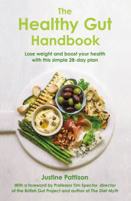 Title: The Healthy Gut Handbook, Author: Justine Pattison