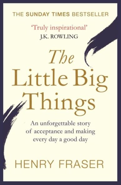 the Little Big Things: Inspirational Memoir of Year