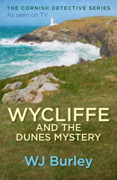 Wycliffe and the Dunes Mystery