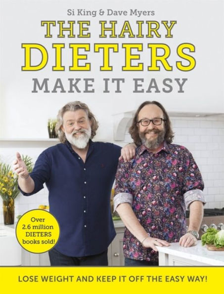 the Hairy Dieters Make it Easy: Lose weight and keep off easy way