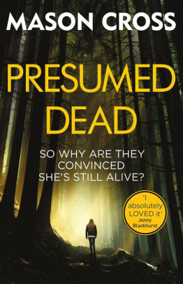 Presumed Dead: Carter Blake Book 5