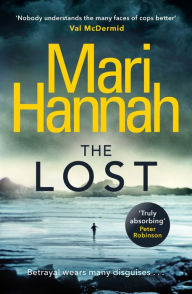 Title: The Lost (Stone and Oliver Series#1), Author: Mari Hannah