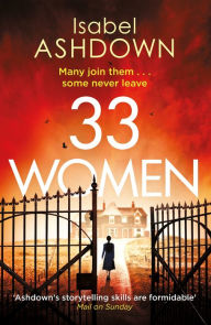 Title: 33 Women, Author: Isabel Ashdown