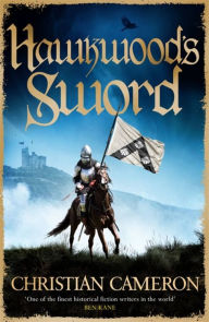 Download books online free mp3 Hawkwood's Sword by Christian Cameron