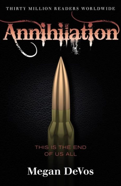 Annihilation (Anarchy Series #4)