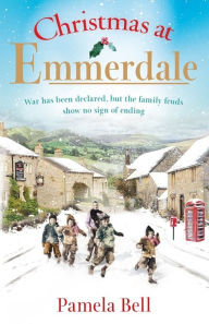 Title: Christmas at Emmerdale, Author: Pamela Bell