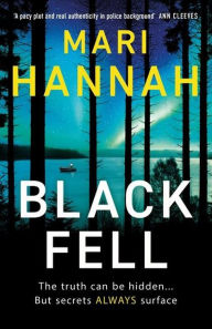 Free audio english books to download Black Fell by Mari Hannah DJVU RTF PDF