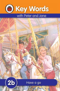 Title: Key Words: 2b Have a go, Author: Ladybird